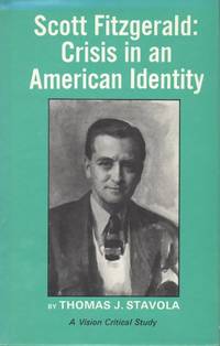 SCOTT FITZGERALD: CRISIS IN AN AMERICAN IDENTITY.