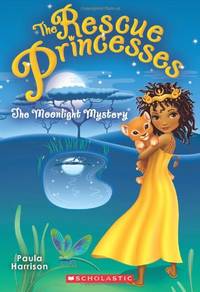 Rescue Princesses No. 3: The Moonlight Mystery