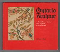 Ontario Fraktur - A Pennsylvania-German Folk Tradition in Early Canada