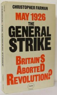 May 1926 The General Strike - Britain´s Aborted…