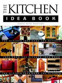 The Kitchen Idea Book