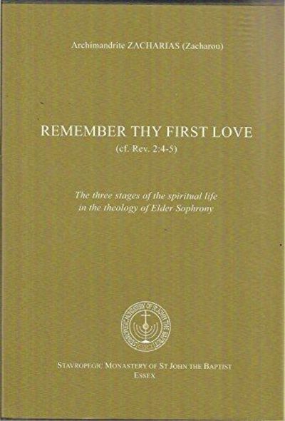 Remember Thy First Love (cf. Rev. 2:4-5). The…