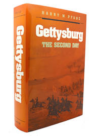 GETTYSBURG The Second Day by Harry W. Pfanz - 1987