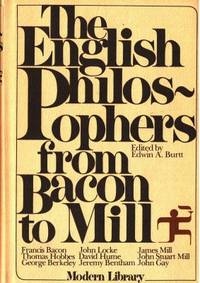 The English Philosophers from Bacon to Mill.…