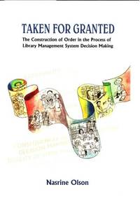 Taken for granted The construction of order in…