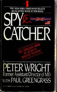 Spycatcher: The candid autobiography of a senior intelligence officer