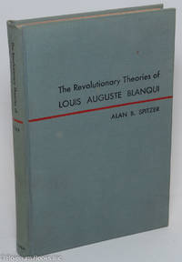cover of The Revolutionary Theories Luois August Blanqui
