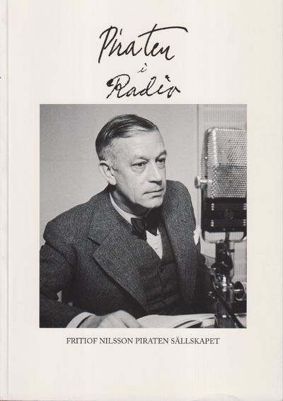 Piraten i radio. [Utg. av] Fritiof Nilsson…