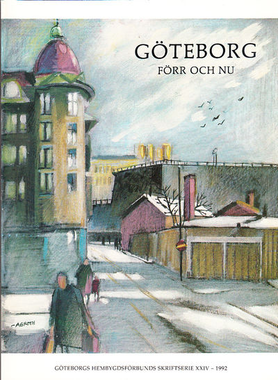 Göteborg förr och nu 1992.