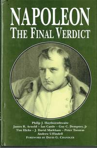 NAPOLEON : THE FINAL VERDICT