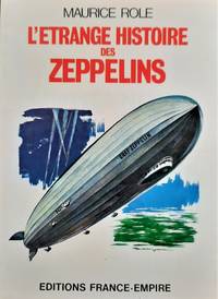 L'étrange histoire des Zeppelins