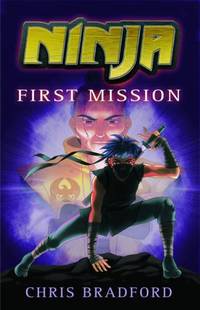 Ninja: First Mission: (Dyslexia-friendly): Book 1