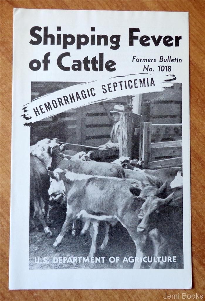 Shipping Fever of Cattle Hemorrhagic Septicemia (U.S. Department of Agriculture Farmers