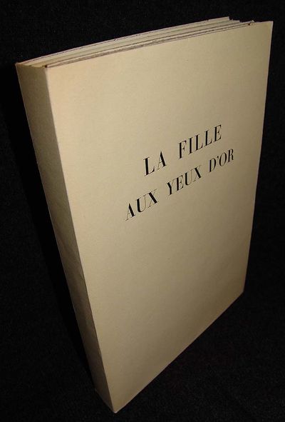La Fille aux yeux D'Or. Eaux-fortes Originales de Maurice Leroy. (Paris, 1946). (photo 3)