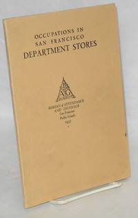 Occupations in San Francisco Department Stores de Stoker, Mack and Emma L. Noonan - 1932