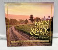 Main Streets & Back Roads of New England: The Best of Chronicle's Award-winning WCVB-TV...