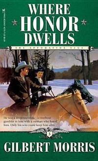 Where Honor Dwells