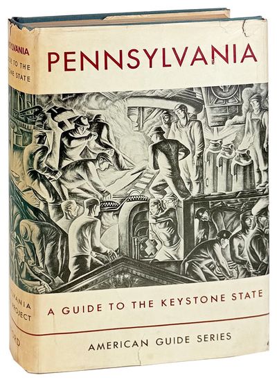 Pennsylvania: A Guide to the Keystone State