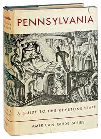 Pennsylvania: A Guide to the Keystone State