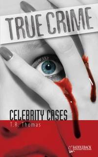Celebrity Cases : True Crime