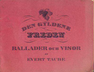 Den gyldene freden. Ballader och visor diktade…