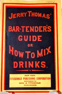 [BARTENDING] The Bar-Tender's Guide