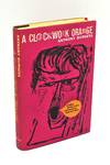 A CLOCKWORK ORANGE; [first-issue binding & dust jacket]