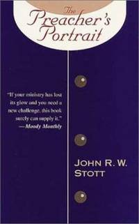 The Preacher's Portrait: Some New Testament Word Studies