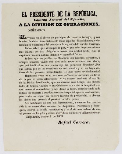 El Presidente de la Republica, Capitan Jeneral del Ejercito, a la Division de Operaciones. Compañeros: He Venido con el Objeto de Particular de Vuestros Trabajos... [caption title and first line of text]