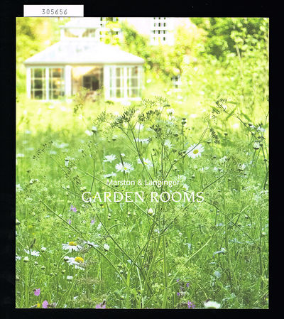 Marston & Langinger. Garden rooms. [Garden Rooms…