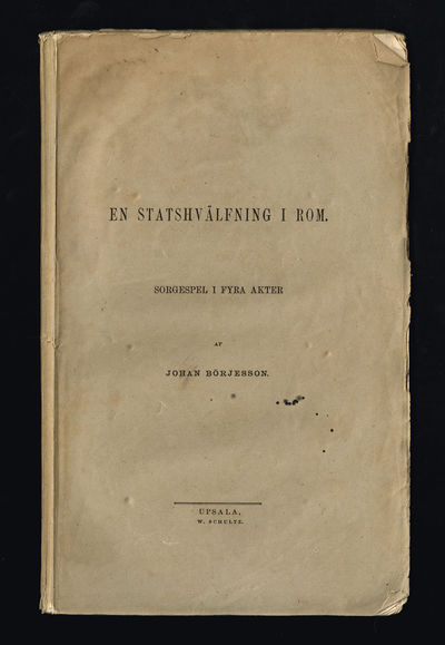 En statshvälfning i Rom. Sorgespel i fyra akter.