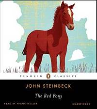 The Red Pony (Penguin Audio Classics) by John Steinbeck - 2011-03-09