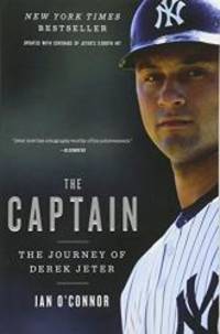 image of The Captain: The Journey of Derek Jeter