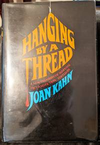 Hanging By A Thread by Joan Kahn - 1969