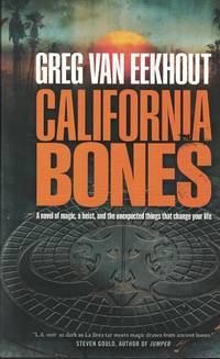 California Bones by Van Eekhout, Greg - 2015