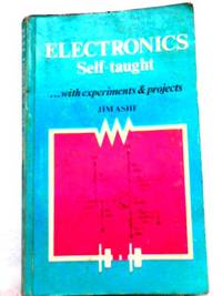 image of Electronics Self-Taught with Experiments and Projects