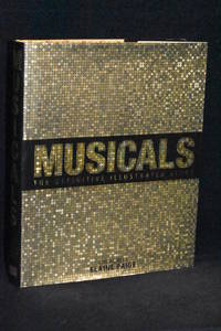 image of Musicals; The Definitive Illustrated Story