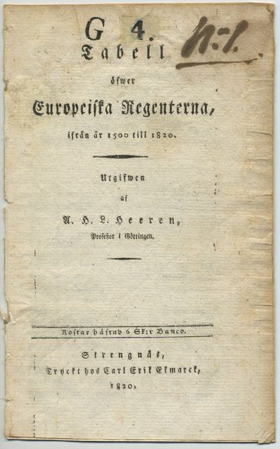 Tabell öfwer europeiska regenterna, ifrån år 1500…