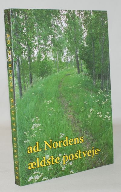 Ad Nordens ældste postveje.