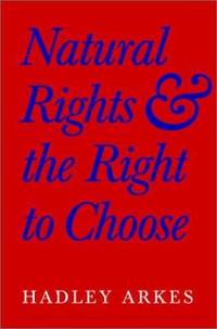 Natural Rights and the Right to Choose