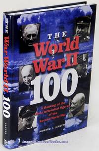 The World War II 100: A Ranking of the Most Influential Figures of the  Second World War