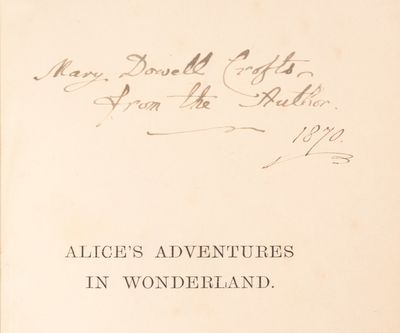 Alice's Adventures in Wonderland. [And:] Through the Looking-Glass, and What Alice Found There