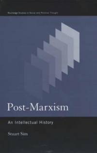 Post-Marxism: An Intellectual History