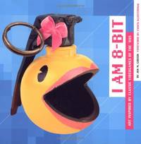 I am 8-bit: Art Inspired by Classic Videogames of the 80's