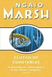 Clutch of Constables by Marsh, Ngaio - 2000-03-31