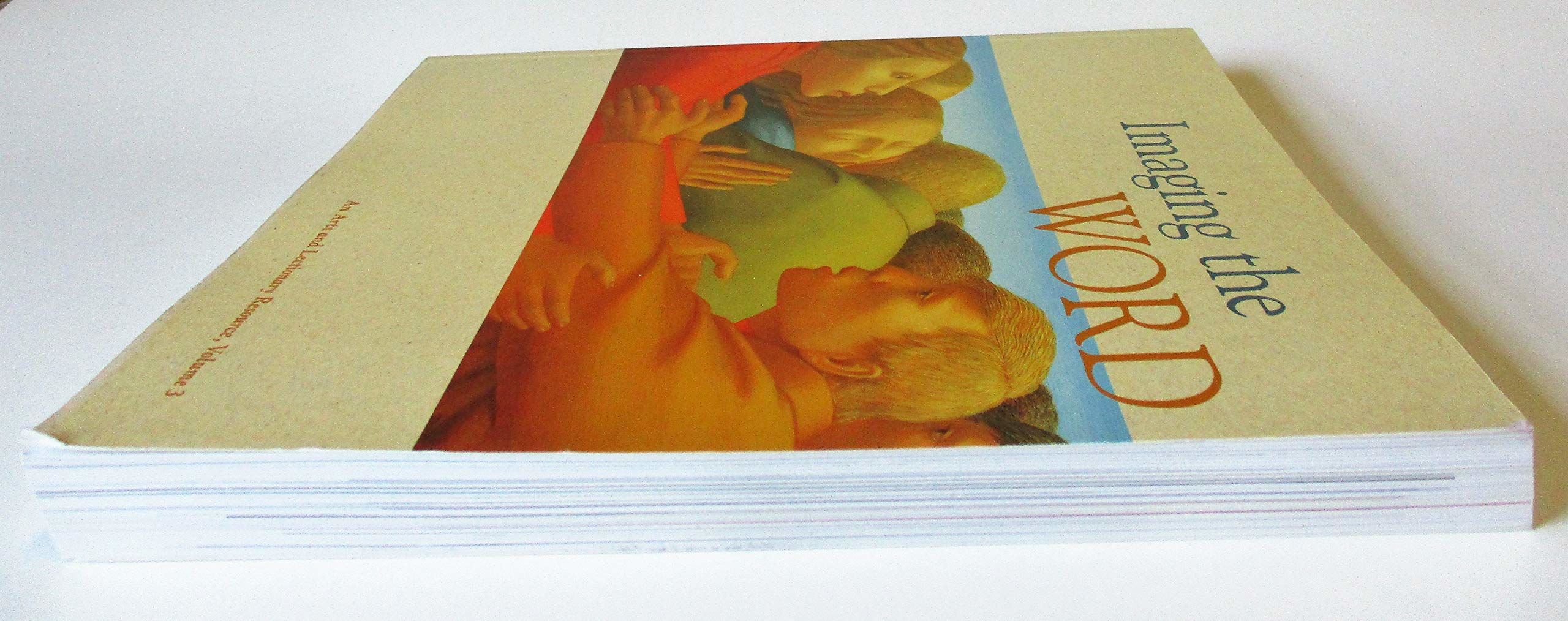 Imaging the Word An Arts and Lectionary Resource (Imaging the Word) by