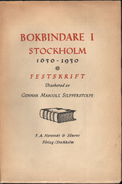BOKBINDARE I STOCKHOLM 1630-1930. Festskrift på…