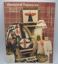 Backyard Treasures: Acorns and More by Hagmeier, Lynne and Shaffstall, Gayla - 2007