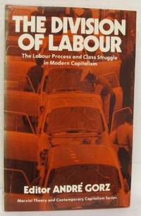 The Division of Labour. The Labour Process and…