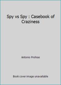 Spy vs Spy : Casebook of Craziness